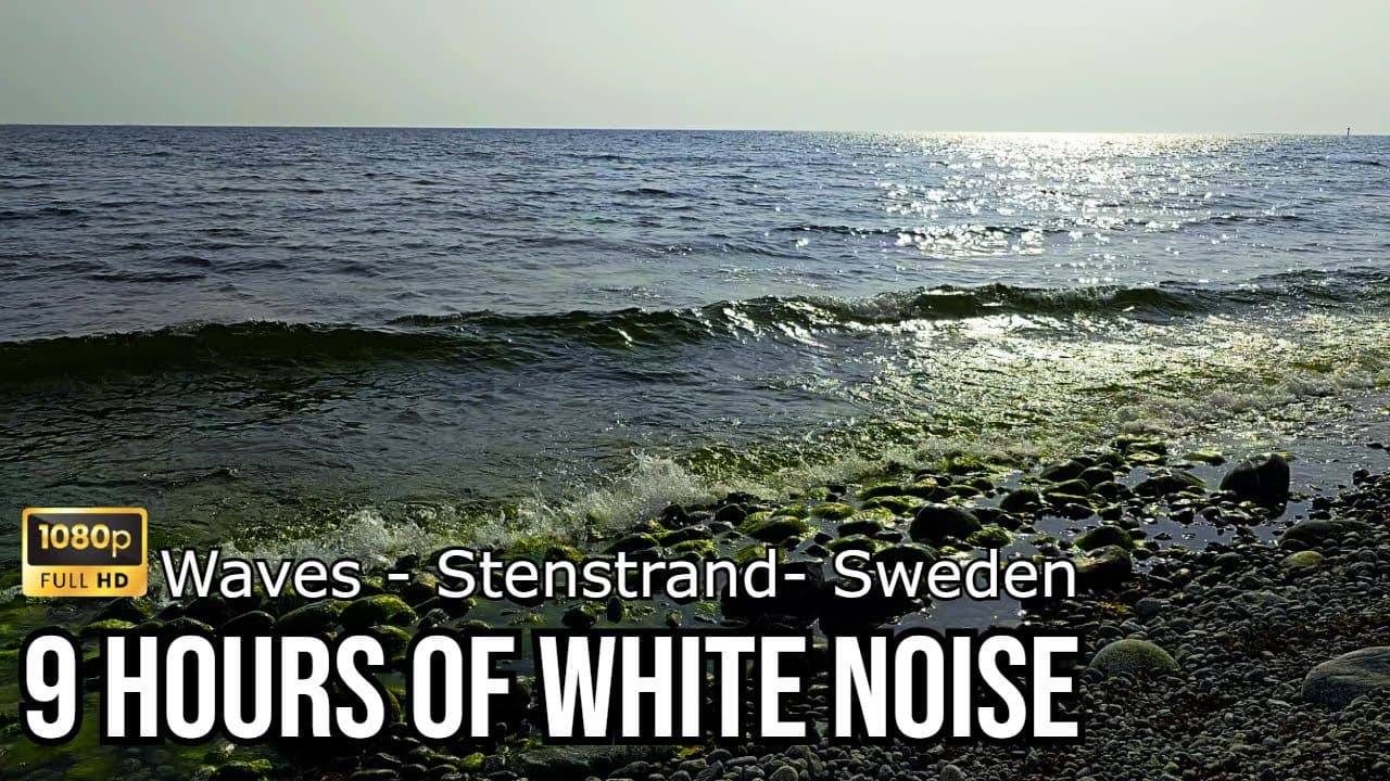 Ocean Waves - Deep Sleep & Relaxation - 9 Hour Natural White Noise:  Stenstrand, Nynäshamn, Sweden