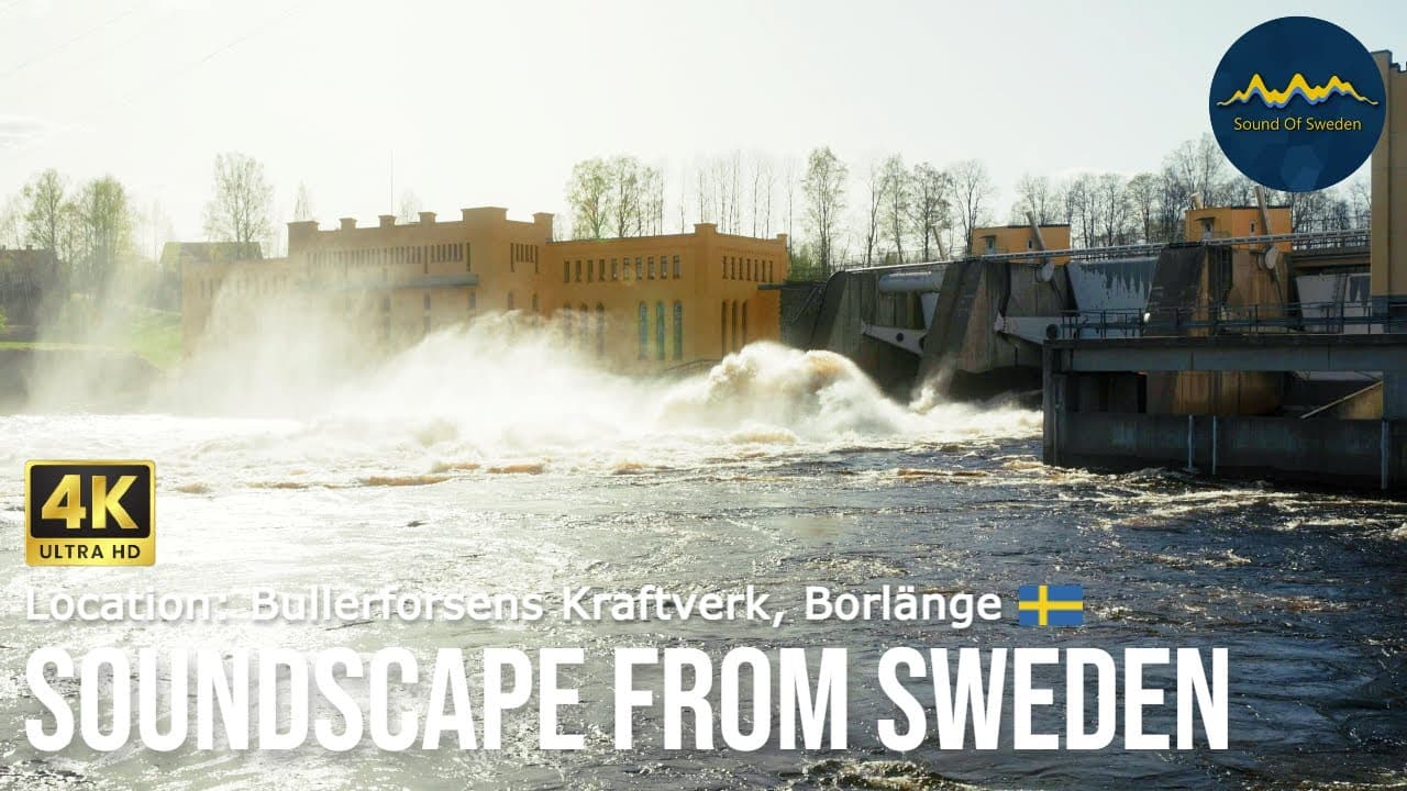 Souncscape from Sweden - Location: Bullerforsens Kraftverk, Borlänge